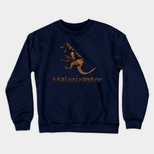 Malociraptor Crewneck Sweatshirt